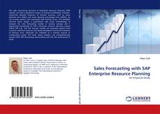 Borítókép a  Sales Forecasting with SAP Enterprise Resource Planning - hoz