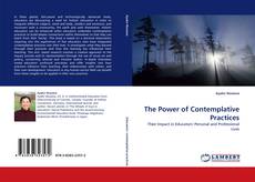 Bookcover of The Power of Contemplative Practices