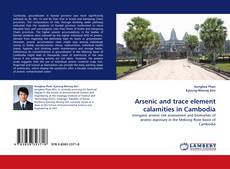 Buchcover von Arsenic and trace element calamities in Cambodia