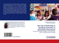 Buchcover von The Use of Role-Play in Speaking Activities in Secondary Classrooms