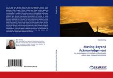 Capa do livro de Moving Beyond Acknowledgement 