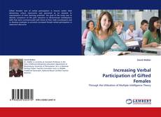 Bookcover of Increasing Verbal Participation of Gifted Females