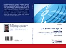 Bookcover of Five-dimensional optical recording