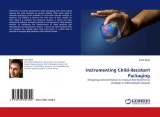 Capa do livro de Instrumenting Child-Resistant Packaging 
