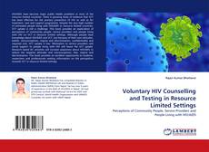 Copertina di Voluntary HIV Counselling and Testing in Resource Limited Settings