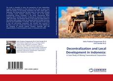 Decentralization and Local Development in Indonesia: kitap kapağı