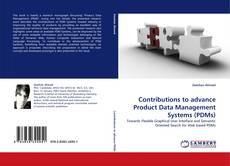 Capa do livro de Contributions to advance Product Data Management Systems (PDMs) 