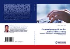Knowledge Acquisition for Case-Based Reasoning kitap kapağı