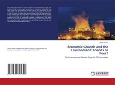 Couverture de Economic Growth and the Environment: Friends or Foes?