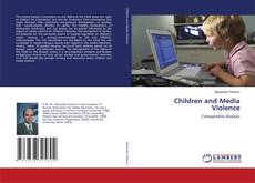 Portada del libro de Children and Media Violence