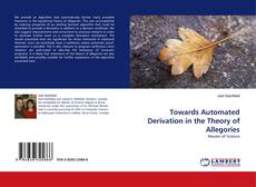 Buchcover von Towards Automated Derivation in the Theory of Allegories