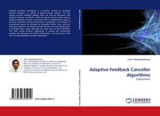 Buchcover von Adaptive Feedback Canceller Algorithms
