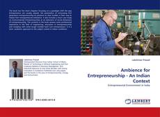 Capa do livro de Ambience for Entrepreneurship - An Indian Context 