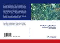 Bookcover of Deflecting the Crisis