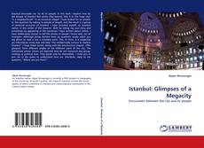 Обложка Istanbul: Glimpses of a Megacity