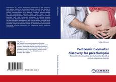 Buchcover von Proteomic biomarker discovery for preeclampsia