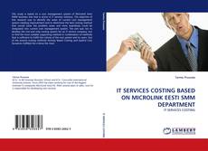 Couverture de IT SERVICES COSTING BASED ON MICROLINK EESTI SMM DEPARTMENT