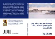 Capa do livro de Farm school learners and the right to basic education in South Africa 