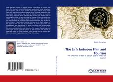 Bookcover of The Link between Film and Tourism
