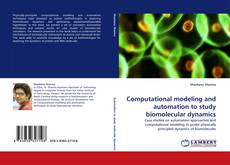 Capa do livro de Computational modeling and automation to study biomolecular dynamics 