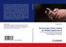 Capa do livro de Stereoscopic Video Coding for Mobile Applications 