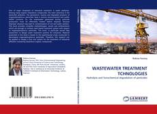 Bookcover of WASTEWATER TREATMENT TCHNOLOGIES