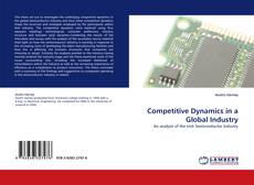 Competitive Dynamics in a Global Industry kitap kapağı
