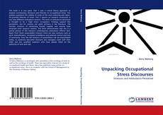Unpacking Occupational Stress Discourses kitap kapağı