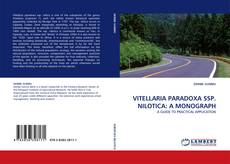 Capa do livro de VITELLARIA PARADOXA SSP. NILOTICA: A MONOGRAPH 