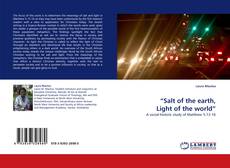 Bookcover of “Salt of the earth, Light of the world”
