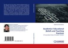 Buchcover von Academics'' Educational Beliefs and Teaching Practices
