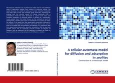Buchcover von A cellular automata model for diffusion and adsorption in zeolites