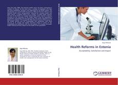 Capa do livro de Health Reforms in Estonia 