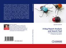 A Bug Report Analysis and Search Tool kitap kapağı