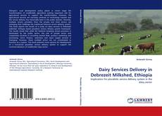 Обложка Dairy Services Delivery in Debrezeit Milkshed, Ethiopia