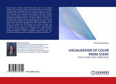 Bookcover of VISUALIZATION OF COLOR FROM SCENT