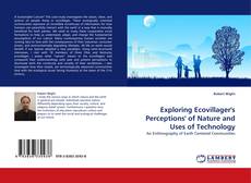 Portada del libro de Exploring Ecovillager''s Perceptions'' of Nature and Uses of Technology