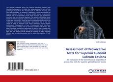 Copertina di Assessment of Provocative Tests for Superior Glenoid Labrum Lesions