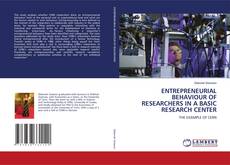Buchcover von ENTREPRENEURIAL BEHAVIOUR OF RESEARCHERS IN A BASIC RESEARCH CENTER