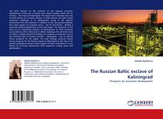 Bookcover of The Russian Baltic exclave of Kaliningrad