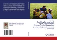 Capa do livro de Teaching Personal and Social Responsibility through Physical Education 