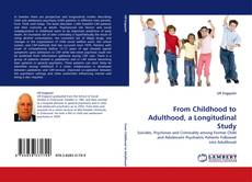 From Childhood to Adulthood, a Longitudinal Study kitap kapağı