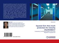 Buchcover von Squezze Out: How much protection for minority shareholders?