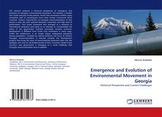 Capa do livro de Emergence and Evolution of Environmental Movement in Georgia 