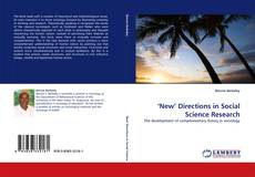 ‘New'' Directions in Social Science Research kitap kapağı
