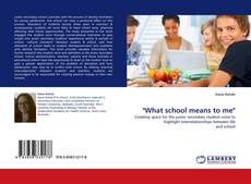 "What school means to me" kitap kapağı