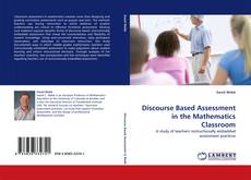 Обложка Discourse Based Assessment in the Mathematics Classroom
