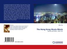 Portada del libro de The Hong Kong Wuxia Movie