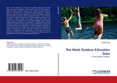 Capa do livro de The Work Outdoor Education Does 