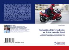 Buchcover von Competing Interests: Policy vs. Science on the Road